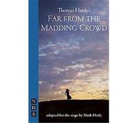 Far from the Madding Crowd Thomas Hardy (Auteur)