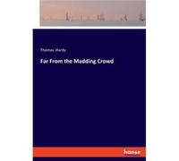 Far From the Madding Crowd - Thomas Hardy - BoD Third Party Titles - Livre en Anglais Thomas HardyThomas Hardy (Auteur)