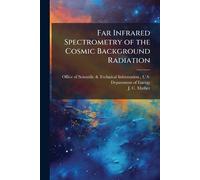 Far Infrared Spectrometry of the Cosmic Background Radiation