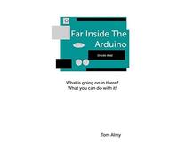 Far Inside The Arduino