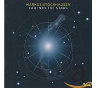 Far Into The Stars by Stockhausen, Marcus [Audio CD] NEUF