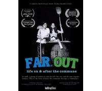Far Out: Life On & After The Commune [Digital Video Disc]