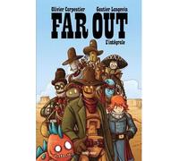 Far out. l'intégrale - Olivier Carpentier - Front Froid - cartonné - Bande dessinée