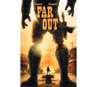 Far Out T01 - Gautier Langevin - Lounak Editions - broché - Bande dessinée