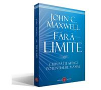 Fara limite - John C. Maxwell, Editie in limba romana