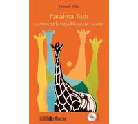 Farafina Todi Contes de la République de Guinée - Mamadi Kaba - L'harmattan - broché - Roman