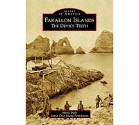 Farallon Islands: The Devil's Teeth