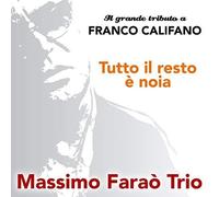 Farao' Massimo Trio - La Musica Di Franco Califano [Import]