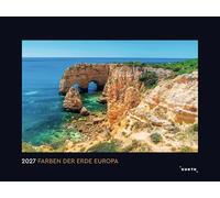 Farben der Erde Europa - KUNTH Wandkalender 2027: Hochwertiger, bildstarker Kalender mit Spiralbindung im Großformat