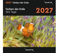 Farben der Erde - KUNTH 365-Tage-Abreißkalender 2027: Tägliche Inspiration in Bild und Text. Kalender zum Aufhängen oder Aufstellen.