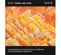 Farben der Erde - KUNTH Postkartenkalender 2027: Hochwertiger Tischkalender mit 53 traumhaften Grußkarten (auch zum Aufhängen)