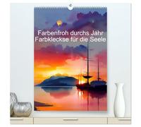 Farbenfroh durchs Jahr 2026 - Farbkleckse für die Seele (hochwertiger Premium Wandkalender 2026 DIN A2 hoch), Kunstdruck in Hochglanz: Farbtupfer für die Seele, Gute Laune