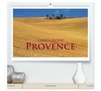 Farbenfrohe Provence (hochwertiger Premium Wandkalender 2026 DIN A2 quer), Kunstdruck in Hochglanz: Die Provence, ein Erlebnis für das Auge