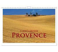 Farbenfrohe Provence (Wandkalender 2026 DIN A4 quer), CALVENDO Monatskalender: Die Provence, ein Erlebnis für das Auge