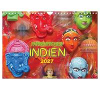 Farbenfrohes Indien (Wandkalender 2027 DIN A4 quer), CALVENDO Monatskalender: Eine lebendige Reise durch die vielfältigen Farben, Kulturen und faszinierenden Eindrücke Indiens.