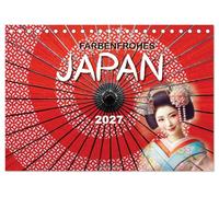 Farbenfrohes Japan (Tischkalender 2027 DIN A5 quer), CALVENDO Monatskalender: Lebendige Eindrücke, die die Schönheit japanischer Tradition, Kultur und ... Bildern durch das ganze Jahr begleiten.