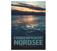 Farbenpracht Nordsee (Tischkalender 2026 DIN A5 hoch), CALVENDO Monatskalender: Dieser Kalender zeigt in welchen Farben die Nordseeküste vor Allem am Abend erstrahlt.