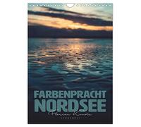 Farbenpracht Nordsee (Wandkalender 2026 DIN A4 hoch), CALVENDO Monatskalender: Dieser Kalender zeigt in welchen Farben die Nordseeküste vor Allem am Abend erstrahlt.