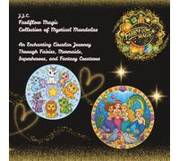Farbflow Magic - Mystical Mandalas: An Enchanting Circular Journey Through Fairies, Mermaids, Superheroes, and Fantasy Creatures