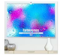 Farbkosmos - Abstrakte Welten in leuchtenden Farben (hochwertiger Premium Wandkalender 2027 DIN A2 quer), Kunstdruck in Hochglanz: Abstrakte Motive in kräftigen Farben.