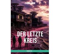 FARBLOOD: STARSEEK 01 III: Der letzte Kreis