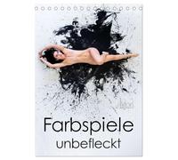 Farbspiele - unbefleckt (Tischkalender 2026 DIN A5 hoch), CALVENDO Monatskalender: Stilvolle Aktfotografie auf Farbe
