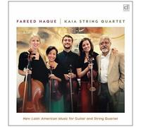 Fareed Haque & Kaia - New Latin American Music For Guitar & String [Cd]
