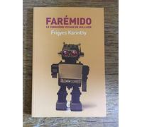 Farémido, Le cinquième voyage de Gulliver