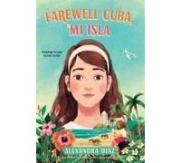 Farewell Cuba, Mi Isla