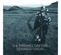 Farewell Drifters - Tomorrow Forever [Import]
