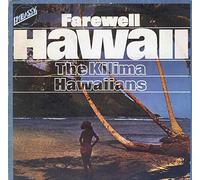Farewell Hawaii - Kilima Hawaiians, The* LP