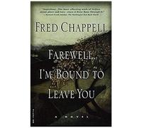 Farewell, I'm Bound To Leave You