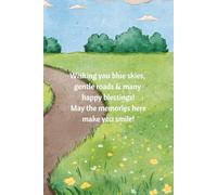 Farewell Moments: A Journal for Lasting Memories: A Keepsake for Sharing Messages, Kind Words, and Well Wishes