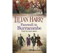 Farewell to Burracombe (Burracombe Village) - [Version Originale] Lilian Harry (Auteur)