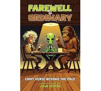 Farewell to Ordinary: Light Verse Beyond the Pale