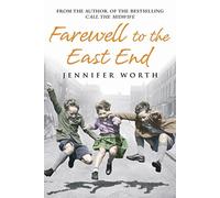 Farewell To The East End