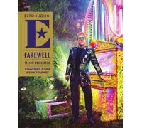 Farewell yellow brick road - Souvenirs d'une vie en tournée - Elton John - Michel Lafon - broché - Beau livre