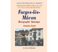 Farges-lès-Mâcon - monographie historique