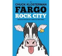 Fargo Rock City - [Livre en VO] Klosterman, Chuck (Auteur)