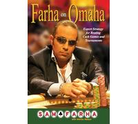 Farha on Omaha: Expert Strategy for Beating Cash Games and Tournaments