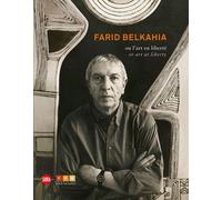farid belkahia: OU L'ART EN LIBRETE