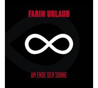FARIN URLAUB "AM ENDE DER SONNE" CD NEW
