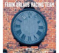 Farin Urlaub Racing Team - Niemals