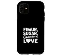Farine Sucre Grandma Love Cute Baking Citation Coque pour iPhone 11