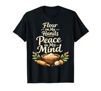 Farine sur Mes Mains | Citation de pâtisserie | Home Baker T-Shirt