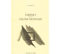 Farinet ou la fausse monnaie