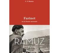 Farinet ou la fausse monnaie Charles-Ferdinand Ramuz (Auteur)