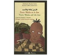 Faris Bilala et le lion – Conte du Darfour – Trilingue (arabe‑français‑anglais) – L'Harmattan