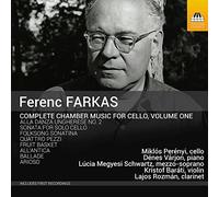 Farkas : Intégrale de la Musique de Chambre pour Violoncelle Vol.1