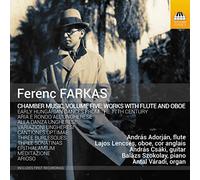 Farkas : Musique de Chambre Volume 5, Œuvres avec flûte et hautbois CD